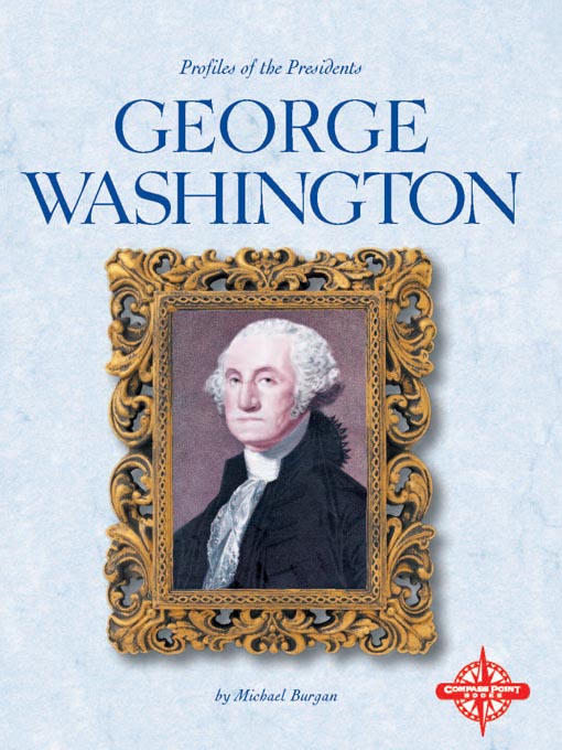 Title details for George Washington by Michael Burgan - Wait list